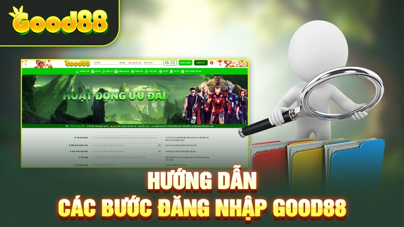 Hướng dẫn các bước đăng nhập Good88